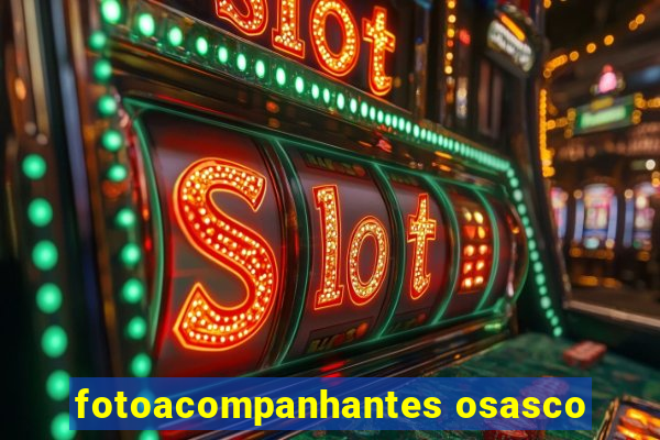 fotoacompanhantes osasco